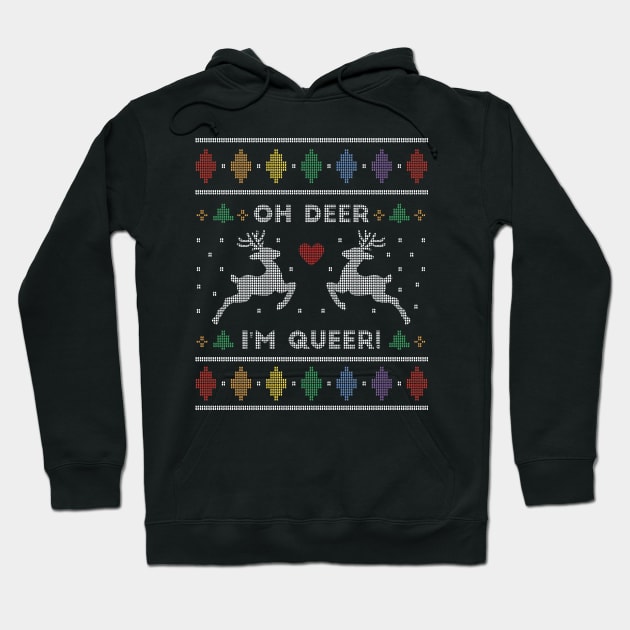 Oh Dear, I'm Queer // Funny LGBTQ Ugly Christmas Sweater Hoodie by SLAG_Creative